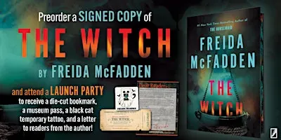 The Witch by Freida McFadden Launch Event with Signed Book (NO AUTHOR)