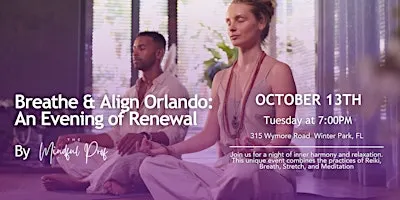 Breathe & Align Orlando: An Evening of Renewal
