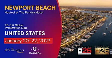 2027 EB-5 & Global Immigration Expo Newport Beach