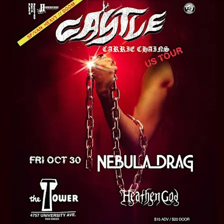 CASTLE US TOUR - CARRIE CHAINS / SAN FRAN+VANCOUVER HEAVY DOOM