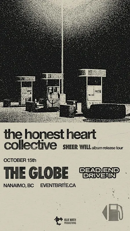 The Honest Heart Collective w/ Dead End Drive-In // Nanaimo, BC