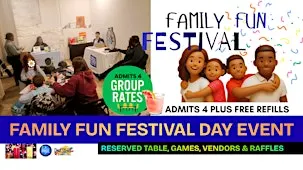 Family Fun Festival - GROUP RATE - TABLE & DRINK REFILLS - ADMITS 4