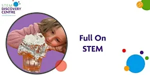 Full-on STEM Day: Crafty Chemistry