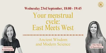 Your menstrual cycle: East Meets West