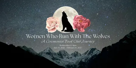 Women Who Run With the Wolves Ceremonial Book Club