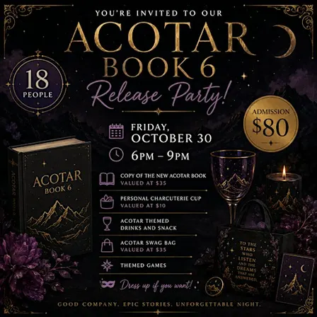 ACOTAR Book 6 Release Party