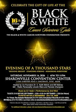 16TH ANNUAL BLACK & WHITE CANCER SURVIVORS GALA