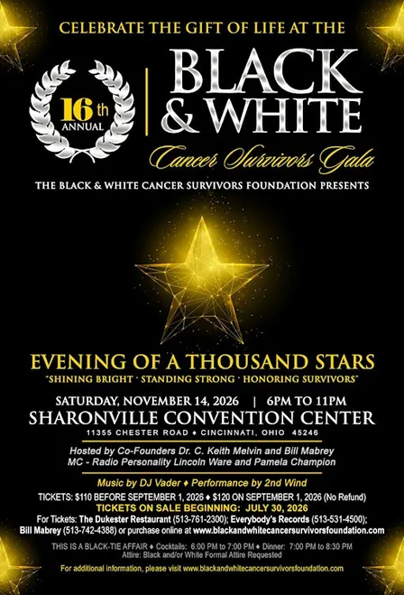 16TH ANNUAL BLACK & WHITE CANCER SURVIVORS GALA