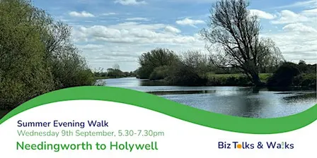 Biz Walk: Needingworth to Holywell - Connect & Chat