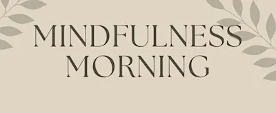 LEO Mindfulness Morning