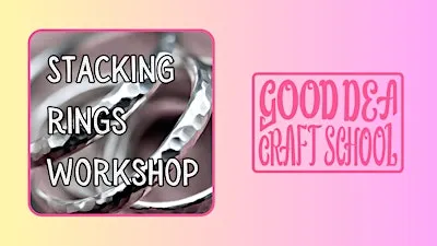 Stacking Rings Workshop