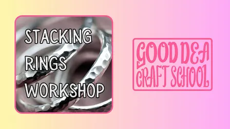 Stacking Rings Workshop