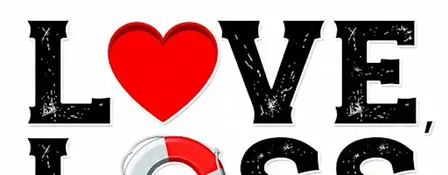 Love, Loss, & Restoration