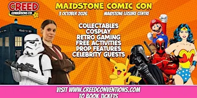 Maidstone Creed Comic Con - October 2026