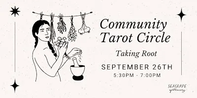 Community Tarot Circle: Taking Root