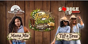 ASC x Saddle Up Sundaze: Funky Town Steppaz Fest