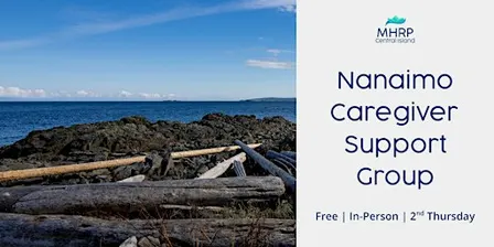 Nanaimo Caregiver Mental Health Support Group