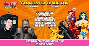 Gloucester Creed Comic Con - November 2026