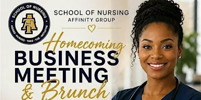 School of Nursing Affinity Group Homecoming Business Meeting & Brunch
