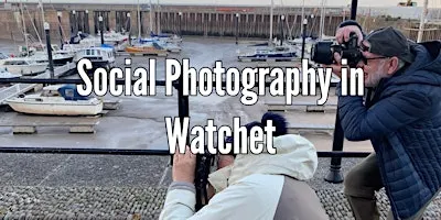 Photography Social: Exploring Watchet’s Hidden Charms & Coastline