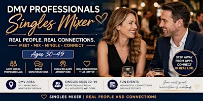 DC Singles and Dating : Meet, Mix & Mingle with Singles Ages 30–49
