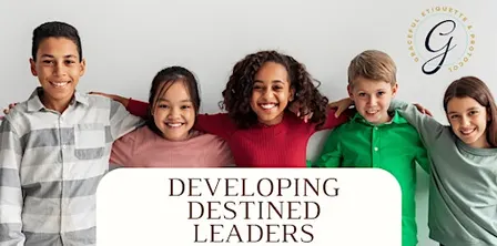 Etiquette Course for 1st - 5th Graders (September - October 2026)