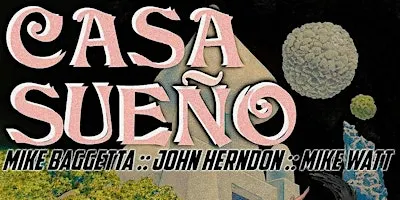 Casa Sueño + Stripped For Parts