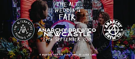 Alt Wedding Fair Newcastle - Anarchy Brew Co