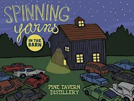 Spinning Yarns in the Barn The 3rd Edition