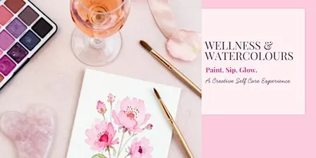 Wellness & Watercolours with Nat & Laura