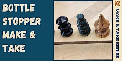 Bottle Stopper Make & Take