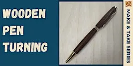 Wooden Pen Turning