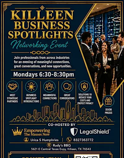 KILLEEN EMPOWER YOUR BUSINESS AND ENTREPRENEUR NETWORKING AND SPOTLIGHTS