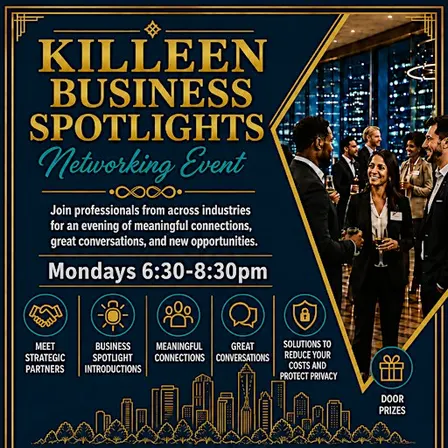 KILLEEN EMPOWER YOUR BUSINESS AND ENTREPRENEUR NETWORKING AND SPOTLIGHTS