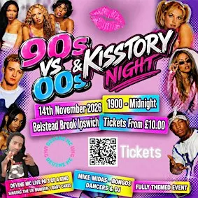 90s Vs 00s & Kisstory 14th Nov 2026 Belstead Brook Ipswich