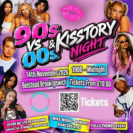 90s Vs 00s & Kisstory 14th Nov 2026 Belstead Brook Ipswich