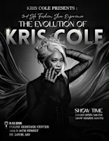 Kris Cole Presents 3rd solo Fashion show : The Evolution of Kris Cole