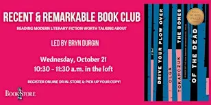 Recent & Remarkable Book Club: "Drive Your Plow Over the Bones of the Dead"