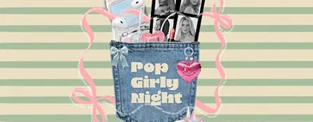 Pop Girly Night • Magdeburg •  Insel der Jugend