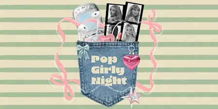 Pop Girly Night • Magdeburg •  Insel der Jugend
