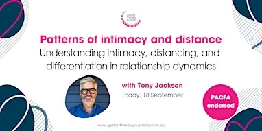 Patterns of intimacy and distance