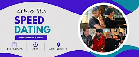 Saskatoon Men & Women's Speed Dating: 40s + 50s