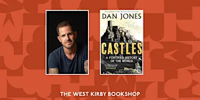 Castles: An evening with Dan Jones