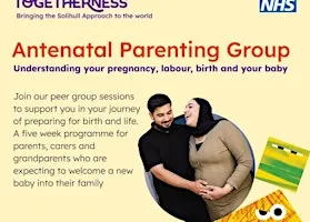 Togetherness Antenatal -Understanding pregnancy, labour, birth & your baby