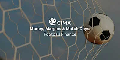 West Midlands Prestige - Money, Margins & Match Days: Football Finance