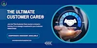 The Ultimate Customer Care® 1 Day Expert-led Training in Wichita, KS