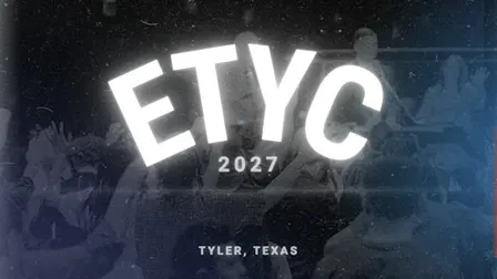 East Texas Youth Conference 2027
