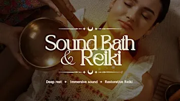 Sound Bath & Reiki