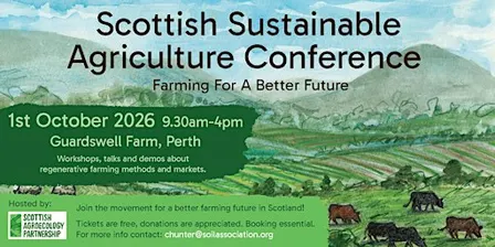 Scottish Sustainable Agriculture Conference: Farming for a better future