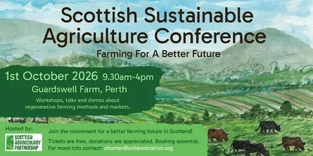 Scottish Sustainable Agriculture Conference: Farming for a better future